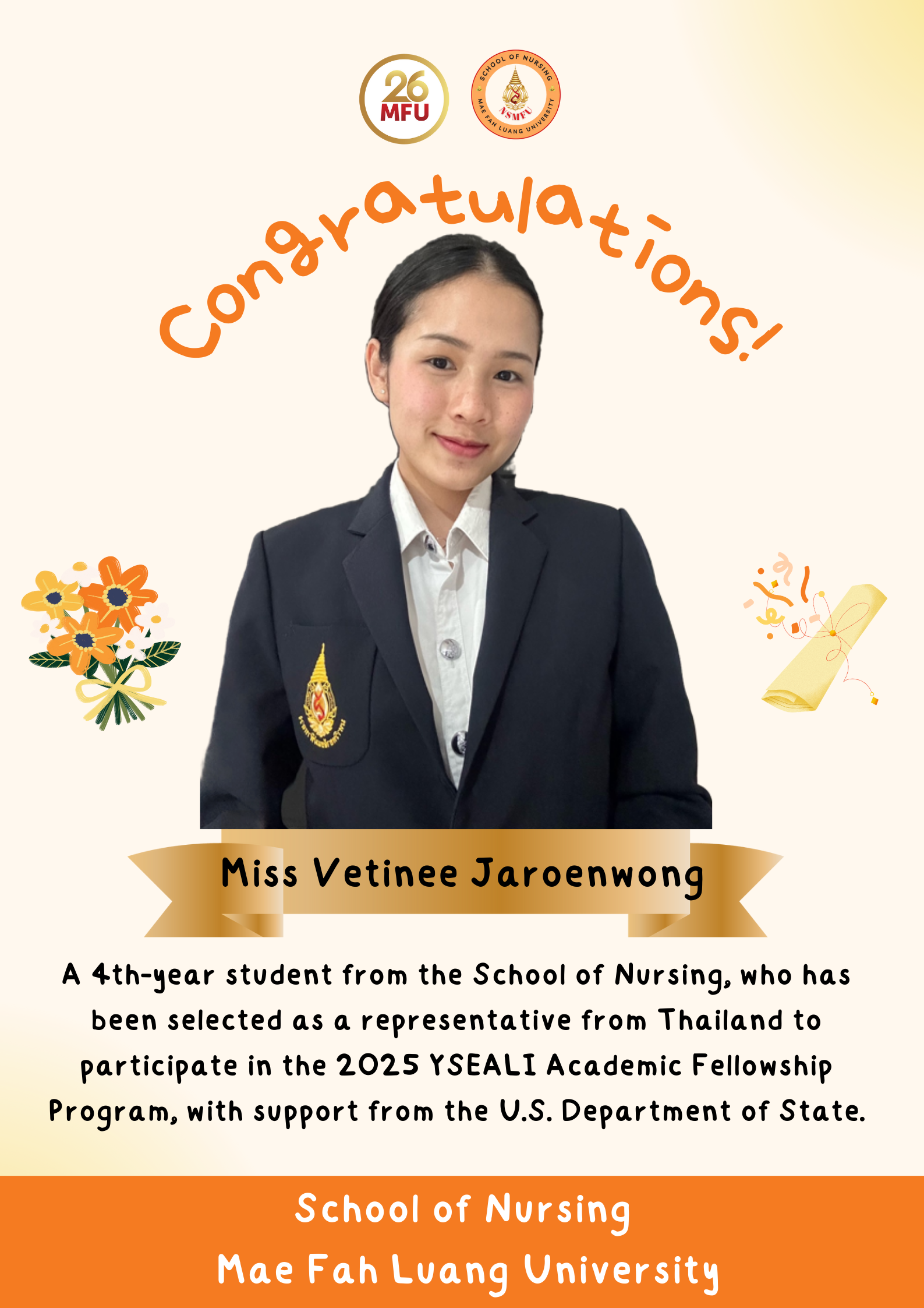 Congratulations to Miss Vetinee Jaroenwong who has been selected as a representative from Thailand to participate in the 2025 YSEALI Academic Fellowship Program ขอแสดงความยินดีกับ นางสาวเวธินี เจริญวงษ์