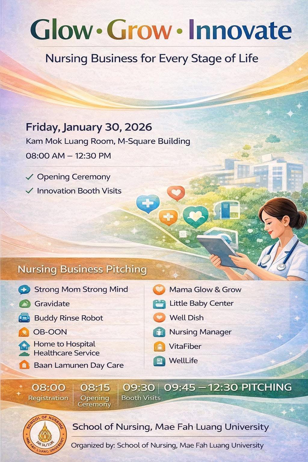 ขอเชิญเข้าร่วมกิจกรรม “Glow Grow Innovate: Nursing Business for Every Stage of Life”/Invitation to Join “Glow Grow Innovate: Nursing Business for Every Stage of Life”